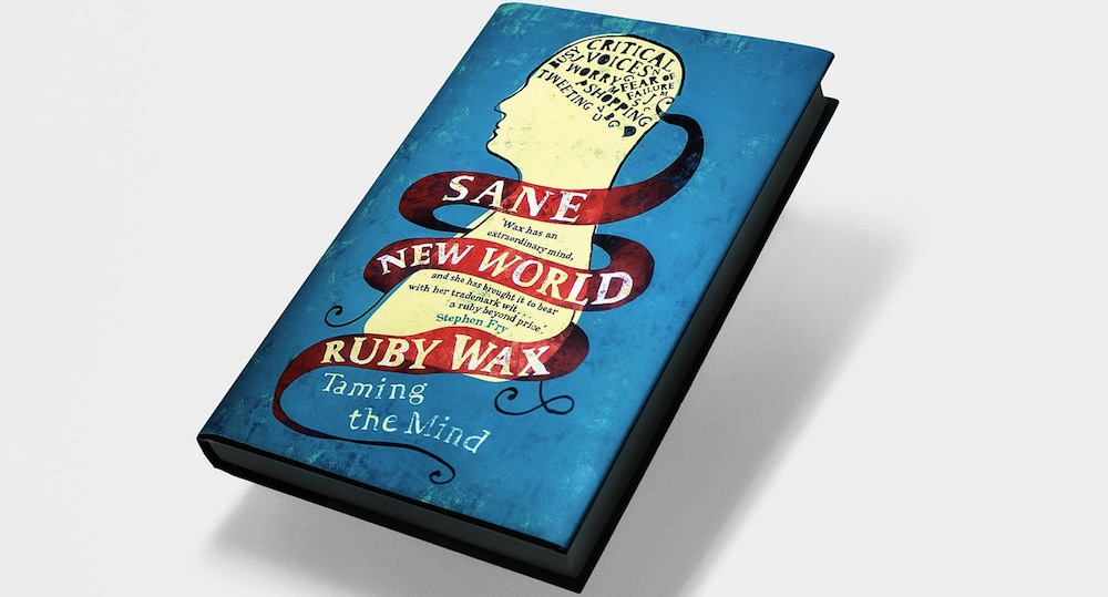 Ruby Wax Book: Sane New World